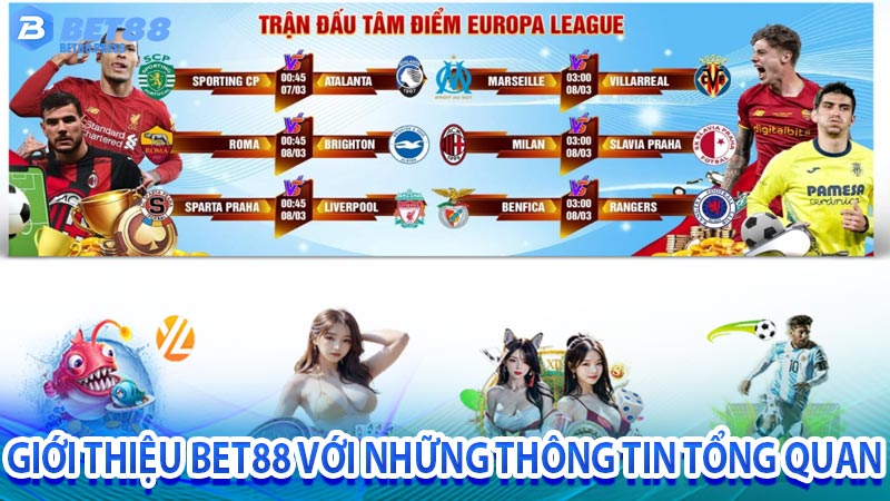 Giới thiệu Bet88 với những thông tin tổng quan