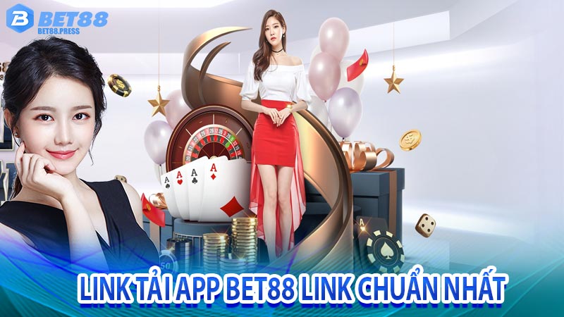 Link tải app bet88 chuẩn nhất